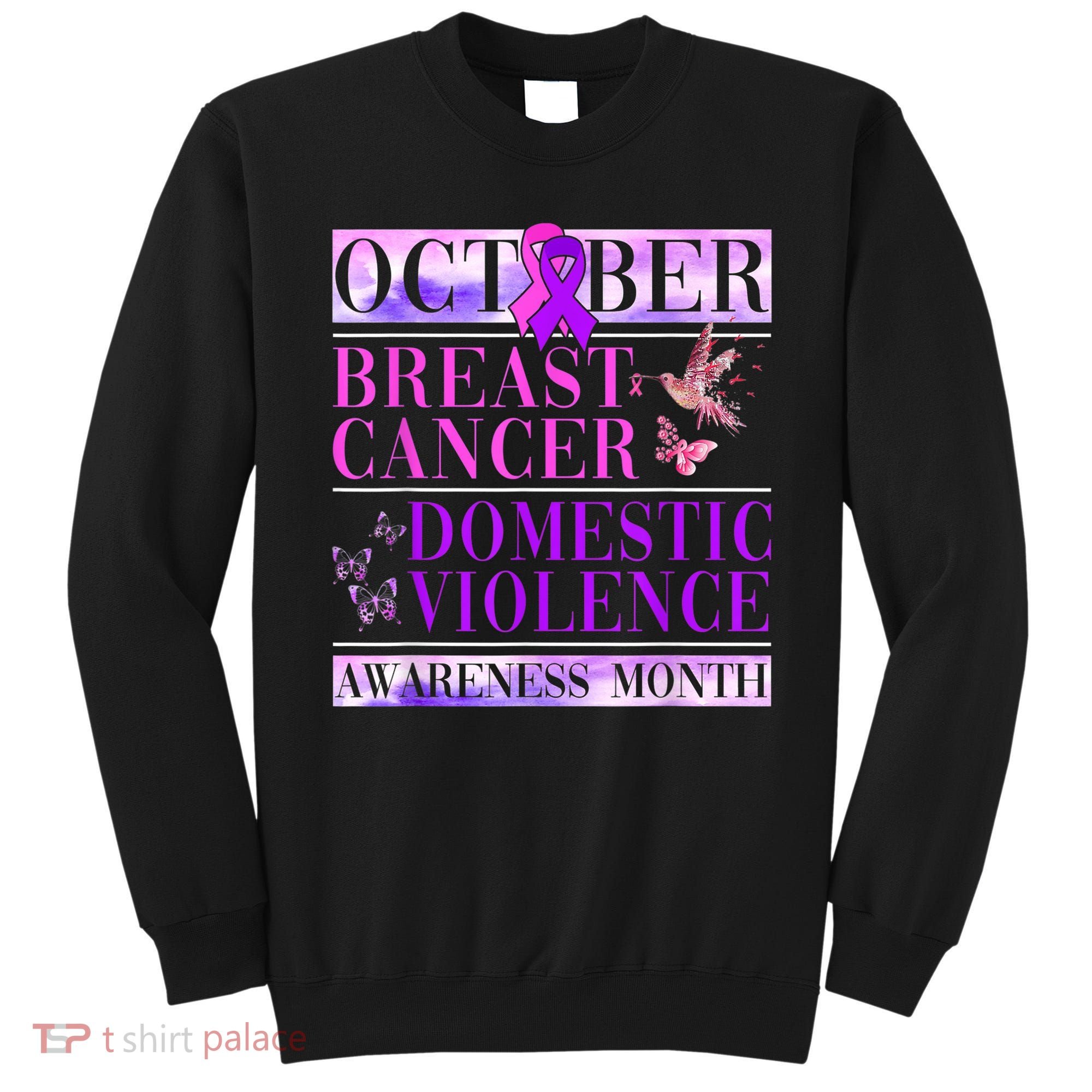 Breast Cancer And Domestic Violence Awareness Sweatshirt