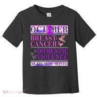 Breast Cancer And Domestic Violence Awareness Toddler T-Shirt thumb 0