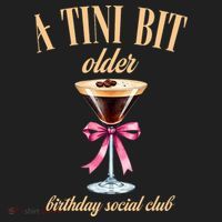 Birthday Costume A Tini Bit Older Espresso Martini Beanie thumb 2