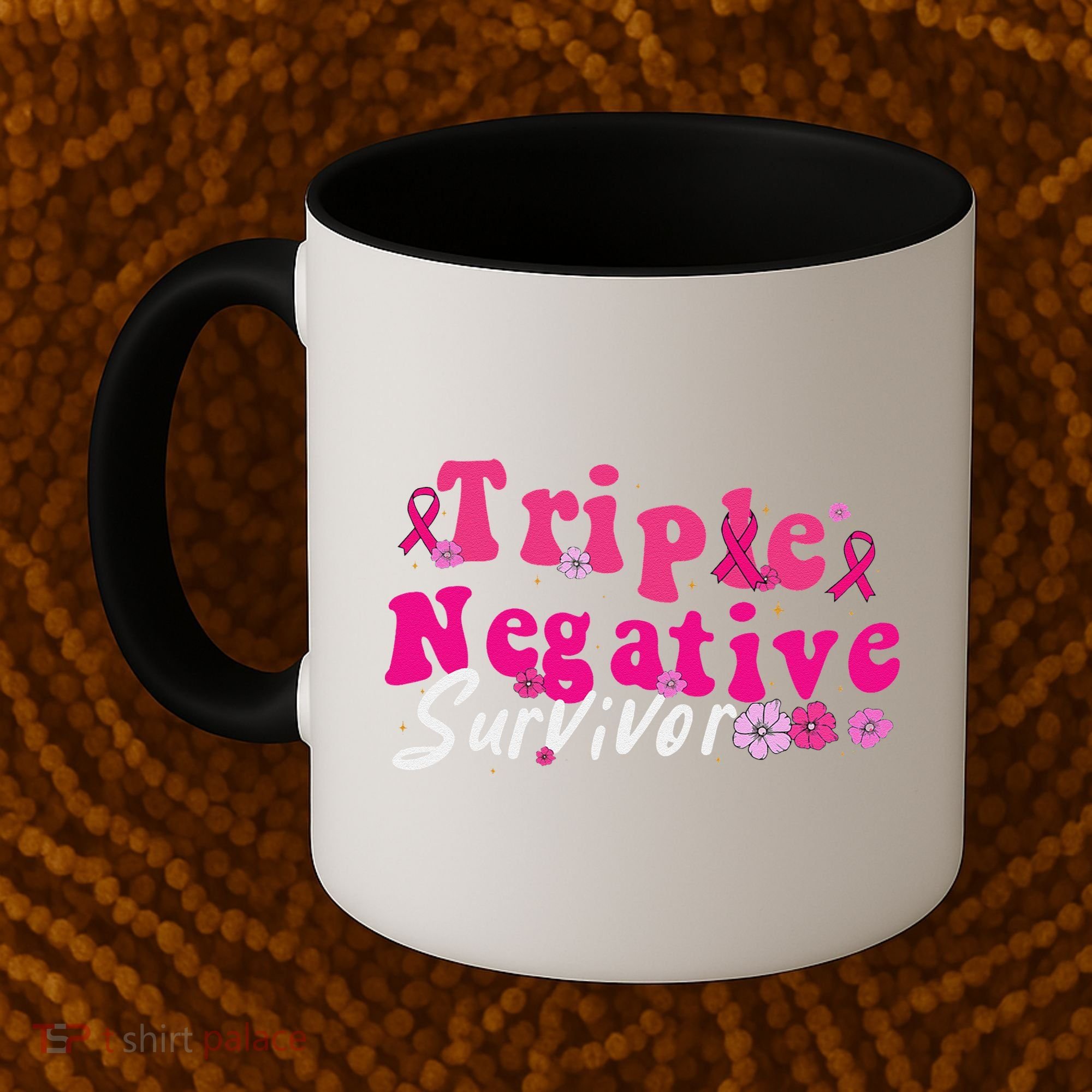 Breast Cancer Awareness Triple Negative Survivor Flowers Coffee Mug