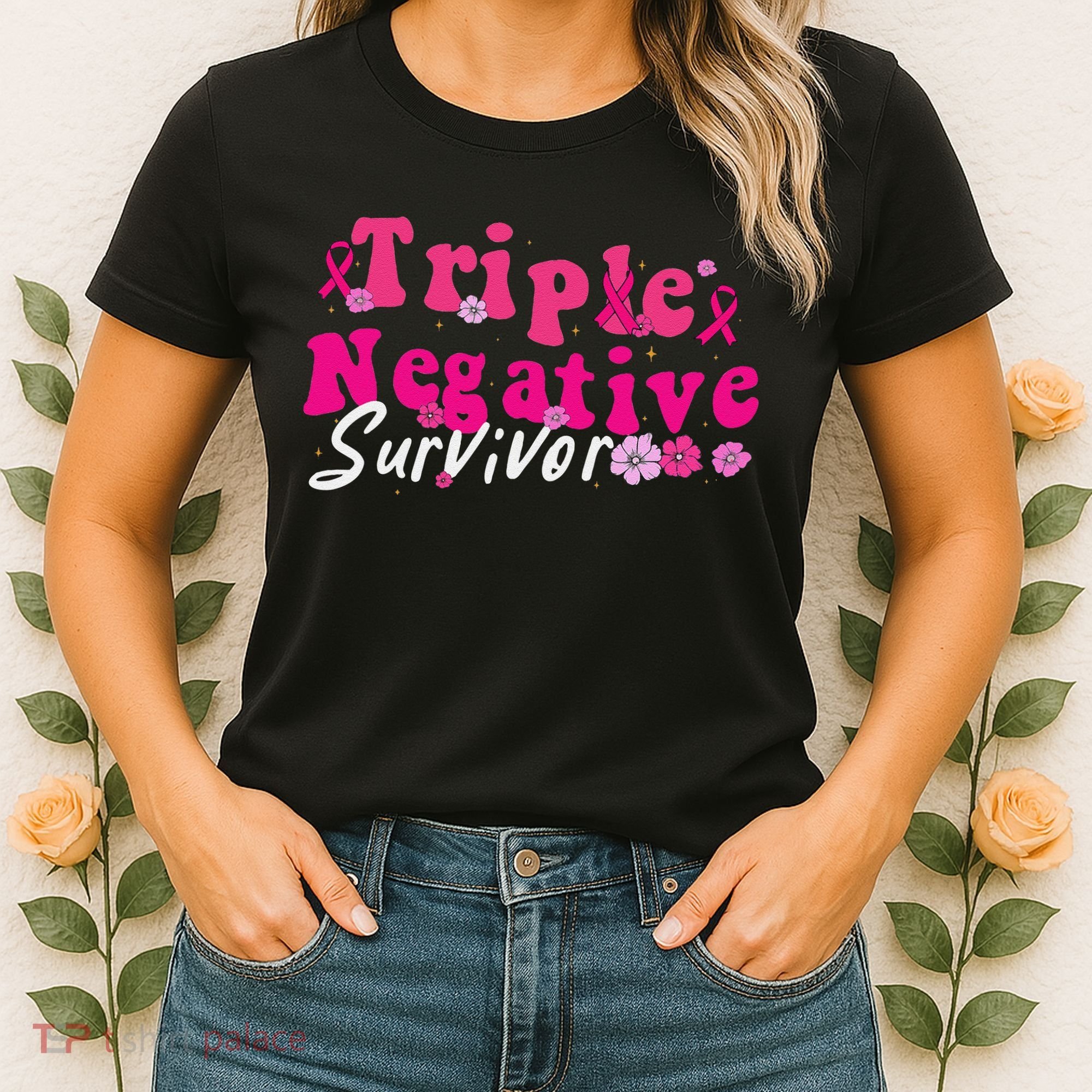 Breast Cancer Awareness Triple Negative Survivor Flowers Women's T-Shirt