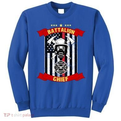 Battalion Chief American Firefighter Fire Hero Design Meaningful Gift Sweatshirt