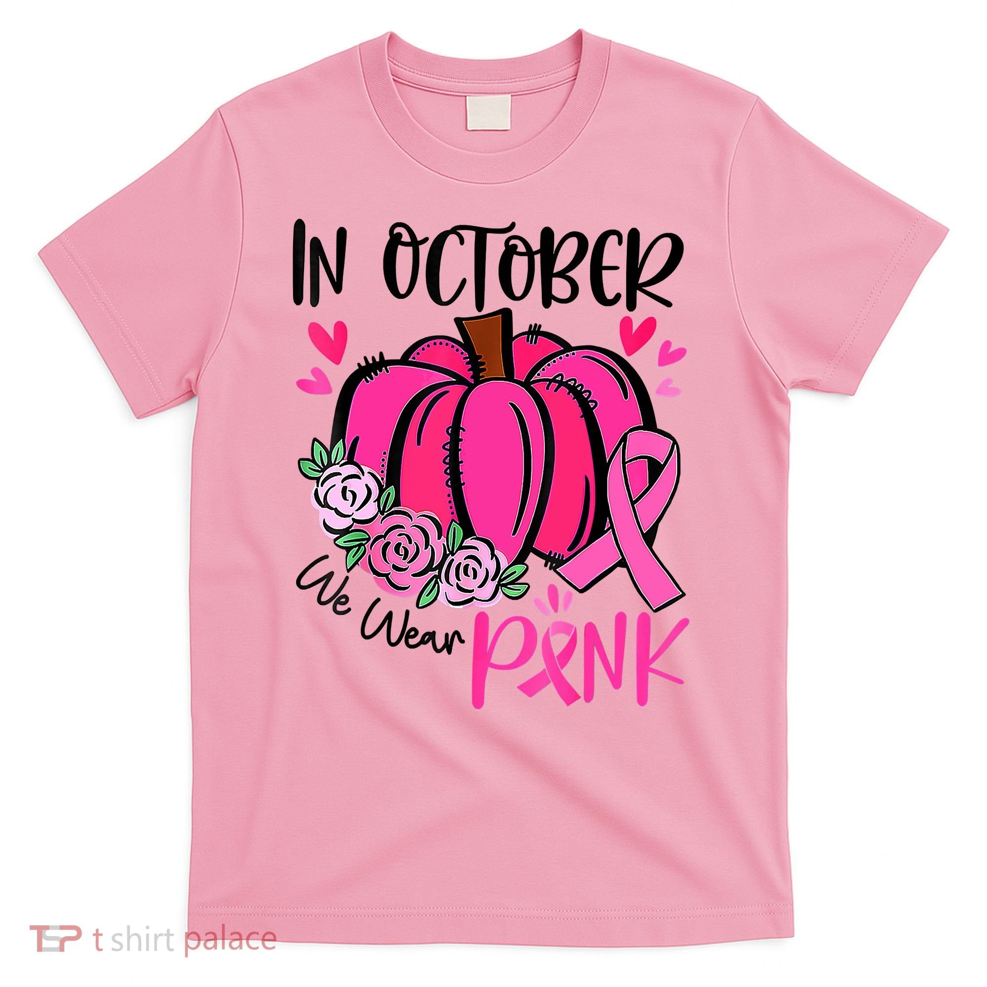 Breast Cancer Awareness In October We Wear Pink Pumpkin T-Shirt
