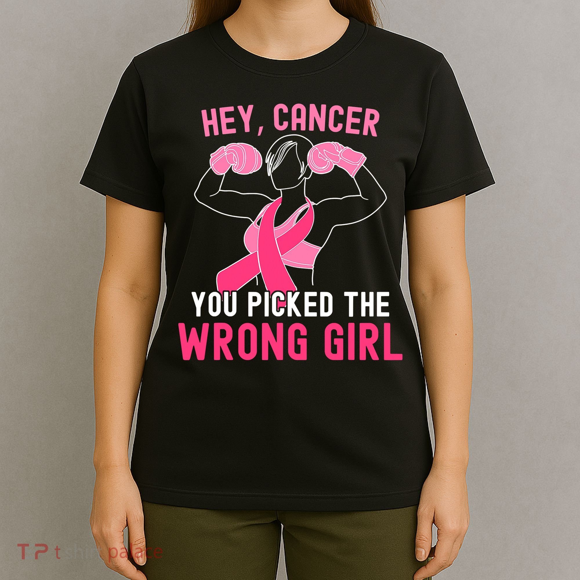 Breast Cancer Awareness Hey Cancer You Picked The Wrong Girl T-Shirt