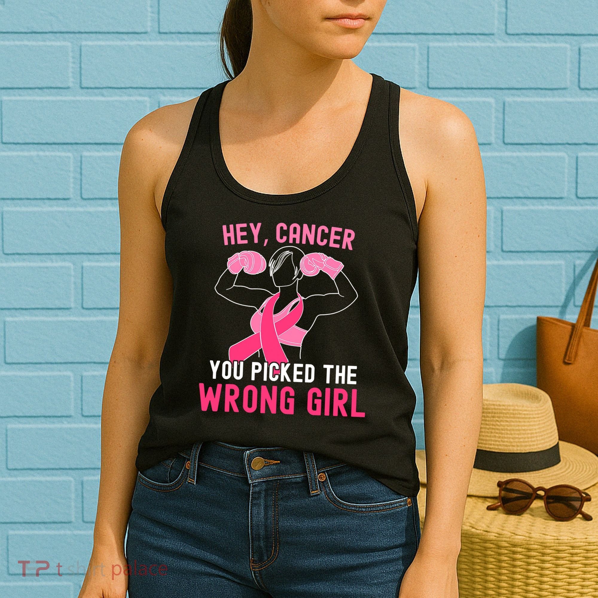 Breast Cancer Awareness Hey Cancer You Picked The Wrong Girl Women's Tank Top
