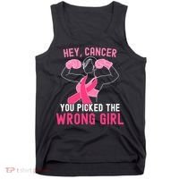 Breast Cancer Awareness Hey Cancer You Picked The Wrong Girl Tank Top thumb 0