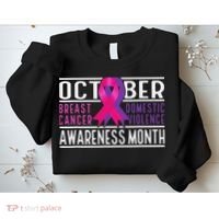 Breast Cancer And Domestic Violence Awareness Month Sweatshirt thumb 2