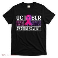 Breast Cancer And Domestic Violence Awareness Month T-Shirt thumb 0