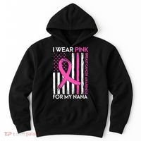 Breast Cancer Awareness I Wear For My Nana Hoodie thumb 0