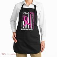 Breast Cancer Awareness I Wear For My Nana Apron thumb 2