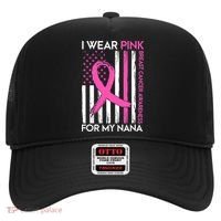 Breast Cancer Awareness I Wear For My Nana Hat thumb 0