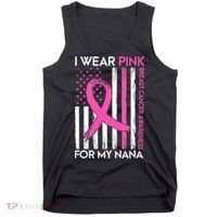 Breast Cancer Awareness I Wear For My Nana Tank Top thumb 0