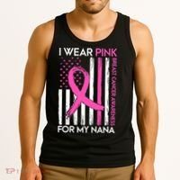 Breast Cancer Awareness I Wear For My Nana Tank Top thumb 3