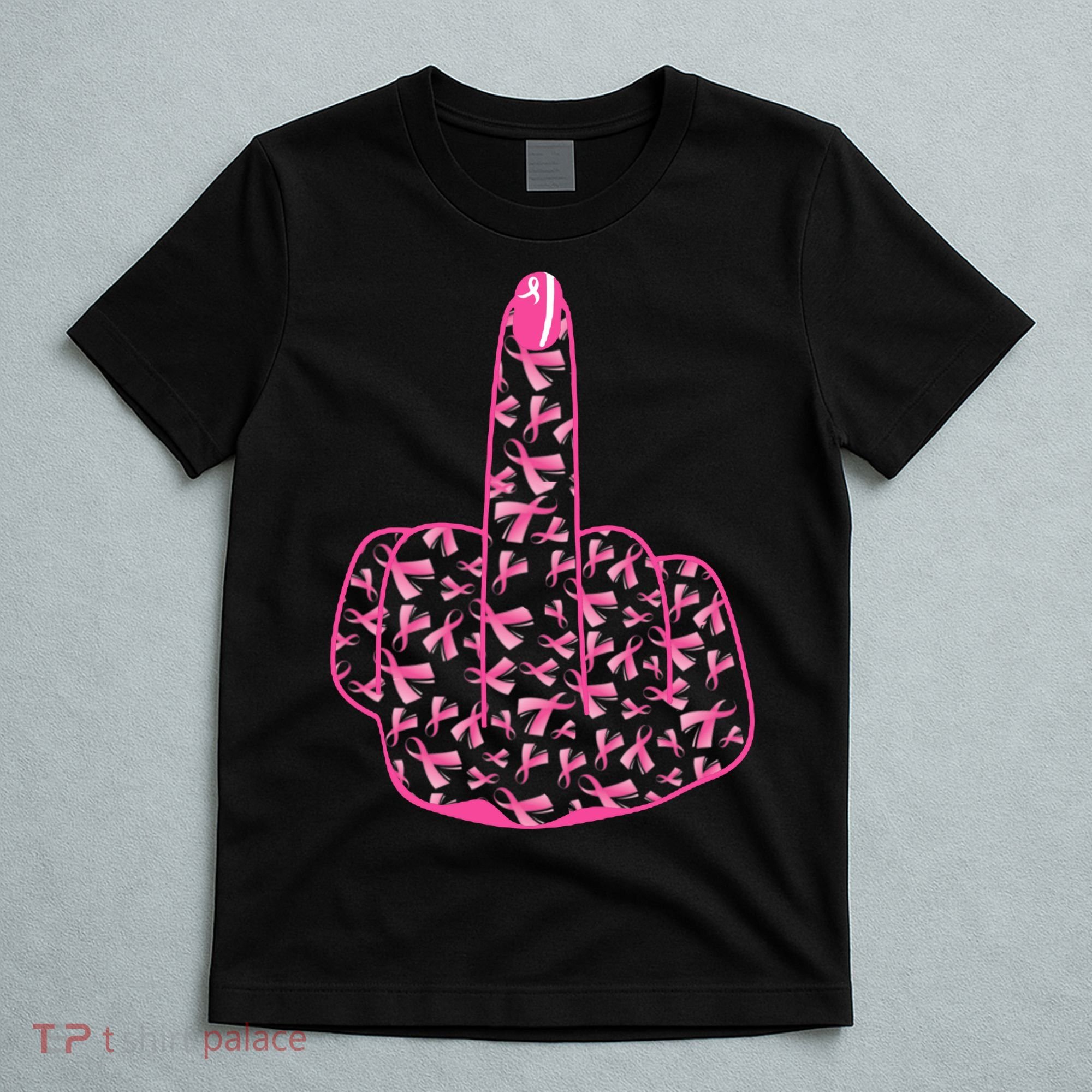 Breast Cancer Awareness FCK Breast Cancer Finger T-Shirt