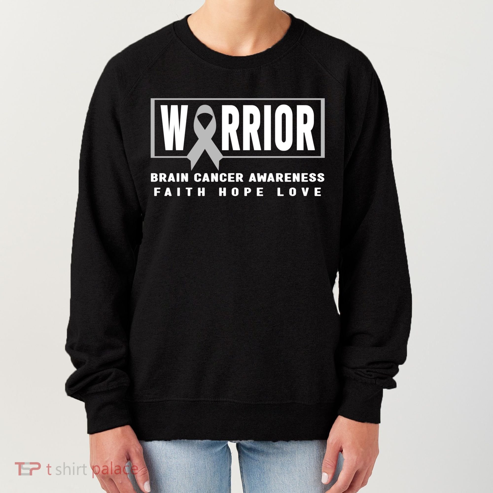 Brain Cancer Awareness Gift Funny Gift Brain Cancer Warrior Cool Gift Women's Sweatshirt