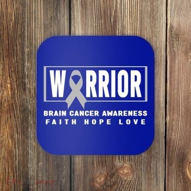 Brain Cancer Awareness Gift Funny Gift Brain Cancer Warrior Cool Gift Coaster