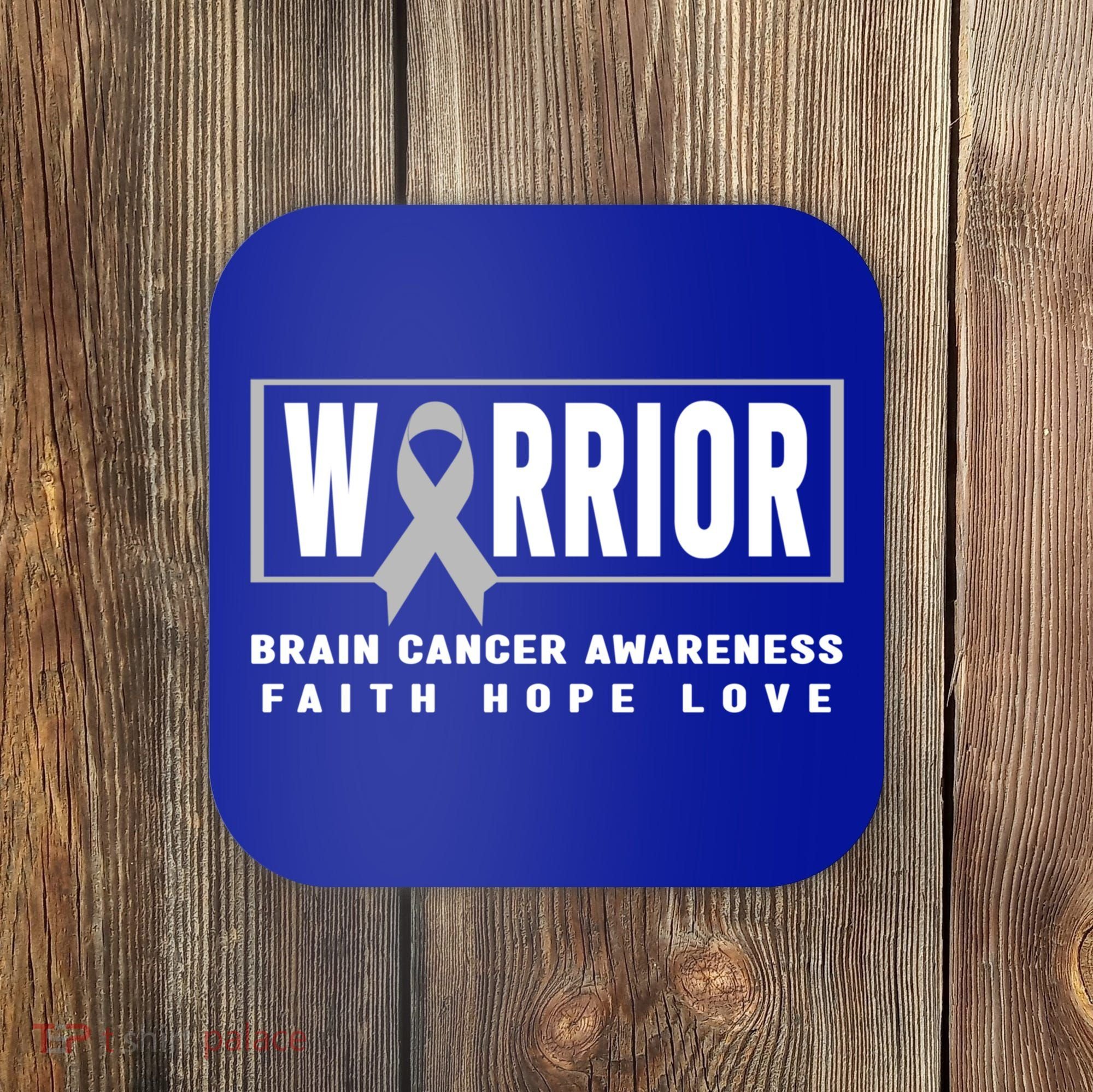 Brain Cancer Awareness Gift Funny Gift Brain Cancer Warrior Cool Gift Coaster