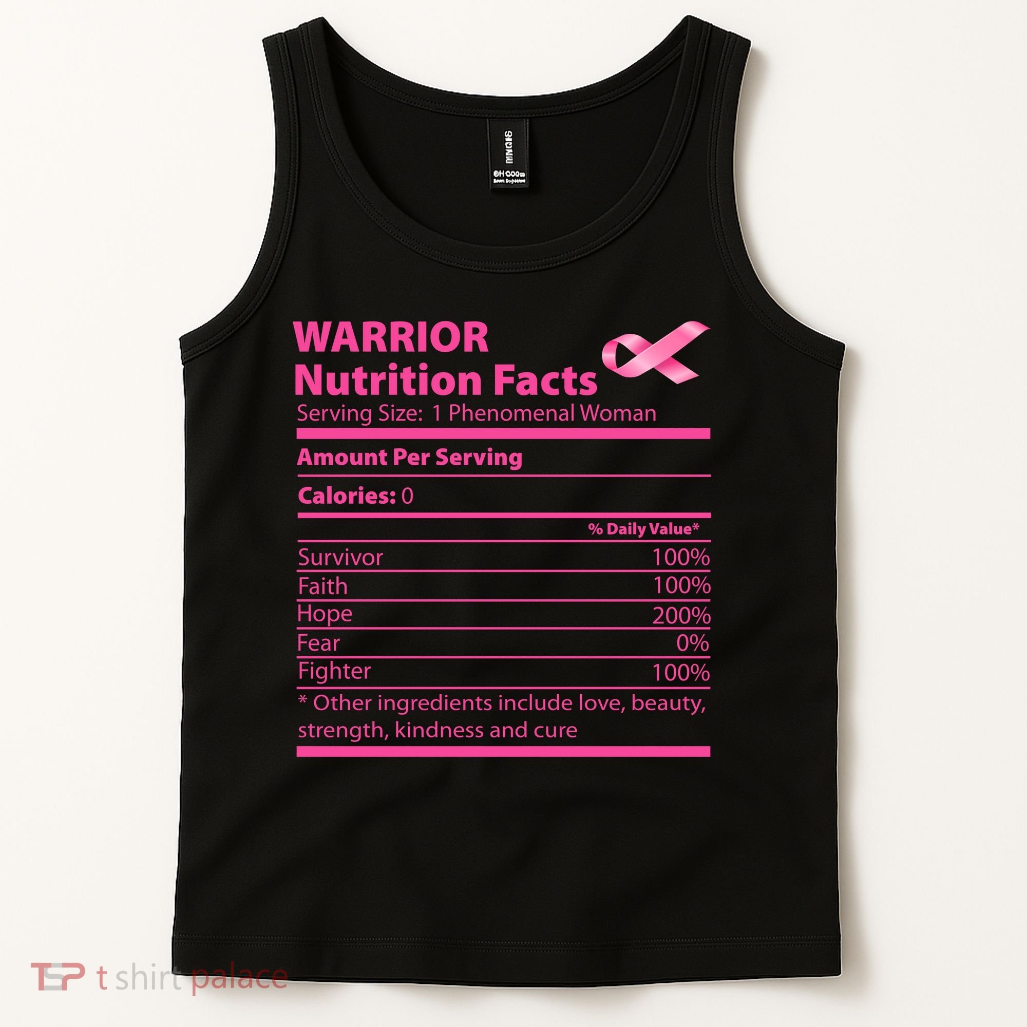 Breast Cancer Awareness Warrior Nutrition Facts Faith Hope Tank Top