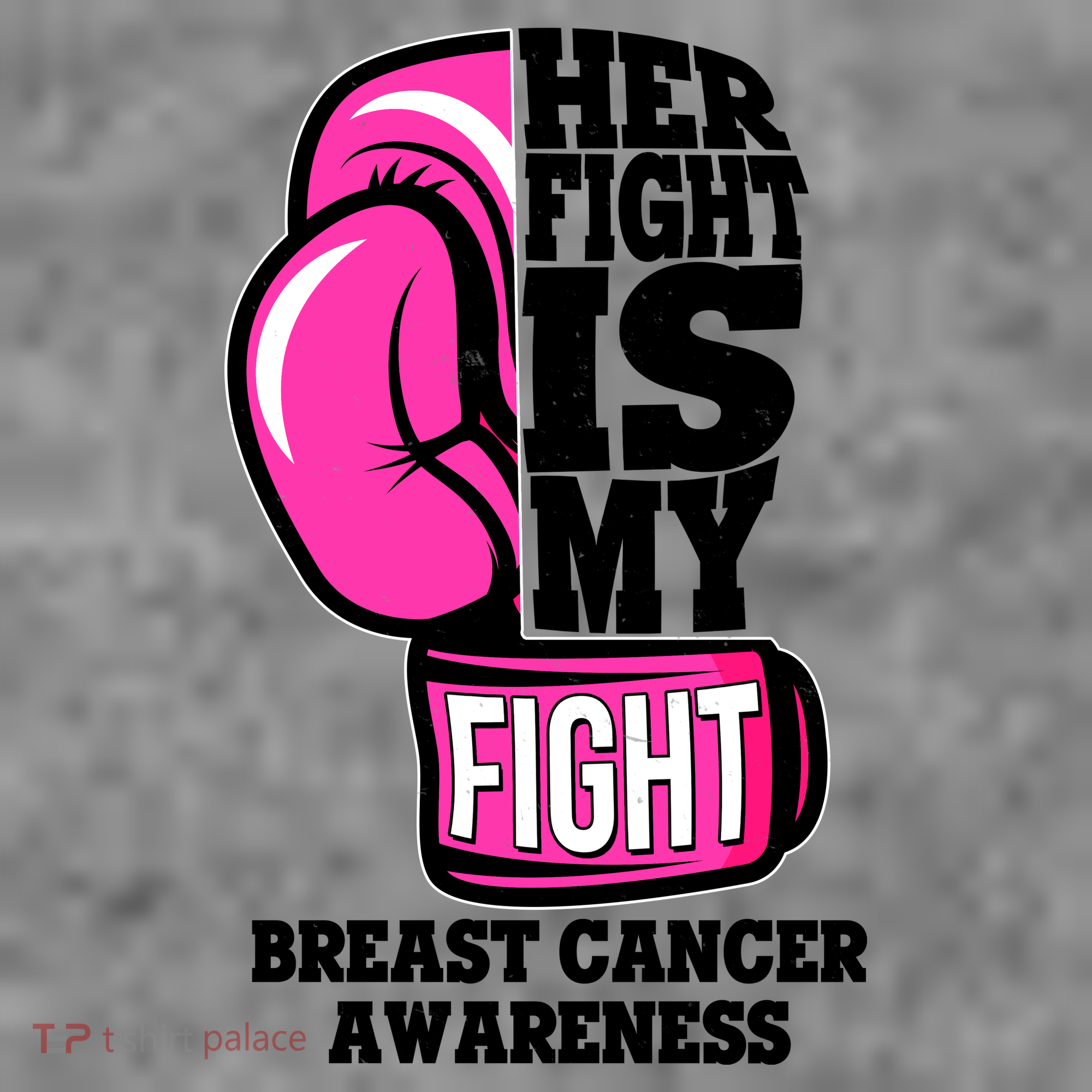 Breast Cancer Awareness Her Fight Is My Fight Boxing Glove T-Shirt