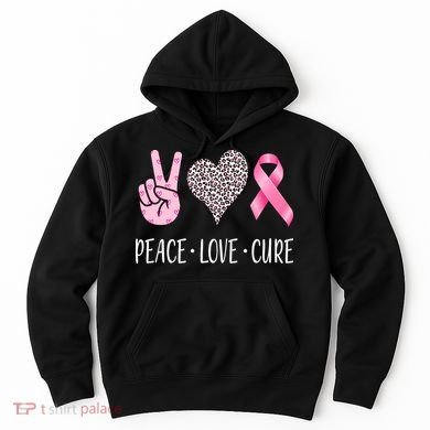 Breast Cancer Awareness Peace Love Cure Hoodie