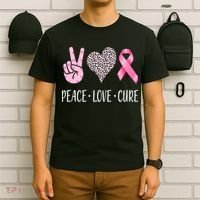 Breast Cancer Awareness Peace Love Cure T-Shirt thumb 6