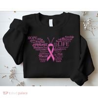 Breast Cancer Awareness Butterfly Ribbon Quotes Sweatshirt thumb 2