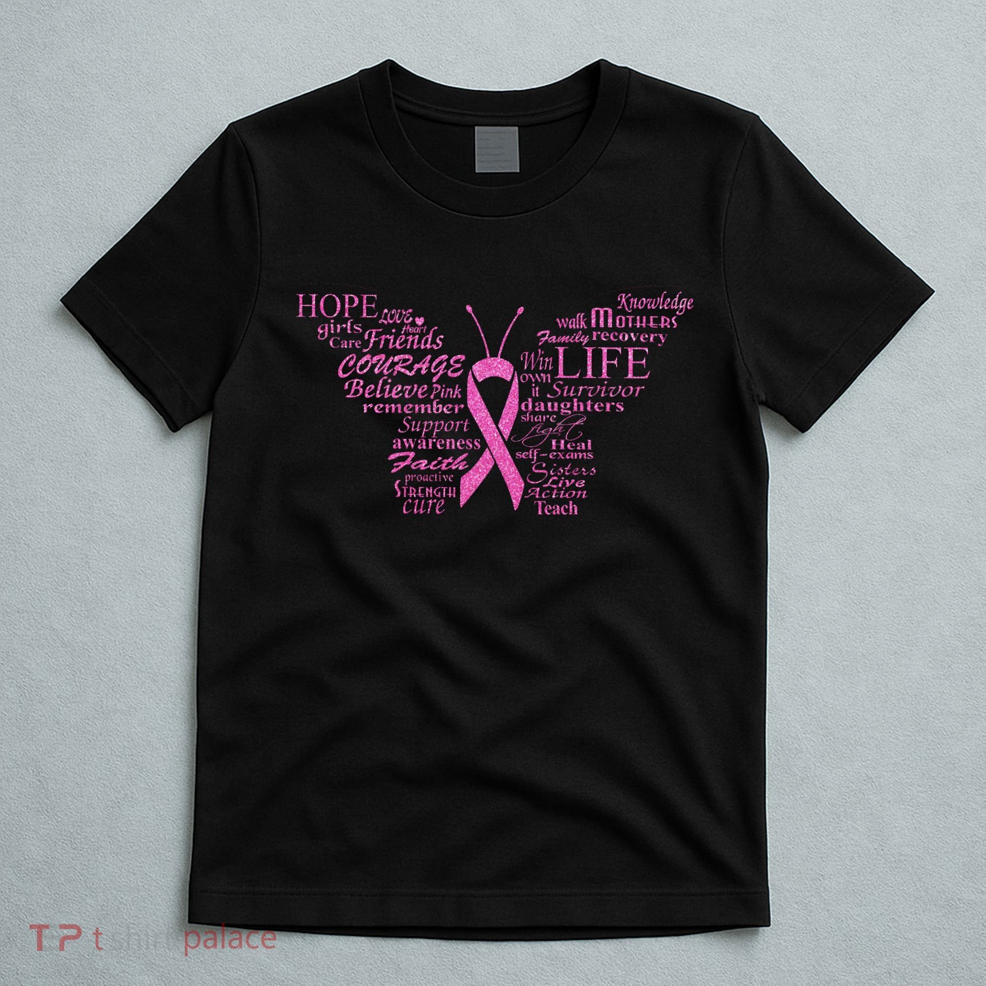 Breast Cancer Awareness Butterfly Ribbon Quotes T-Shirt