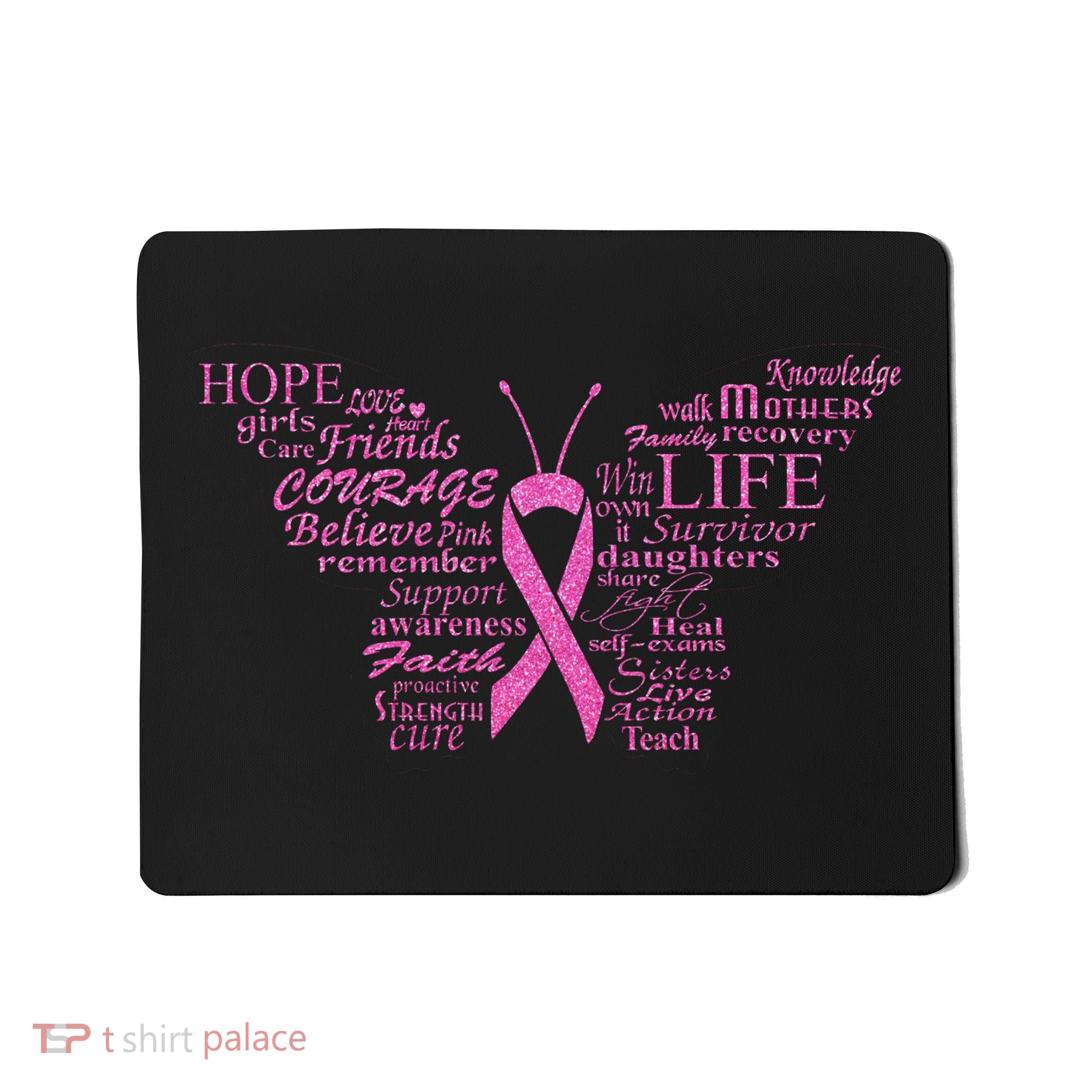 Breast Cancer Awareness Butterfly Ribbon Quotes Mousepad