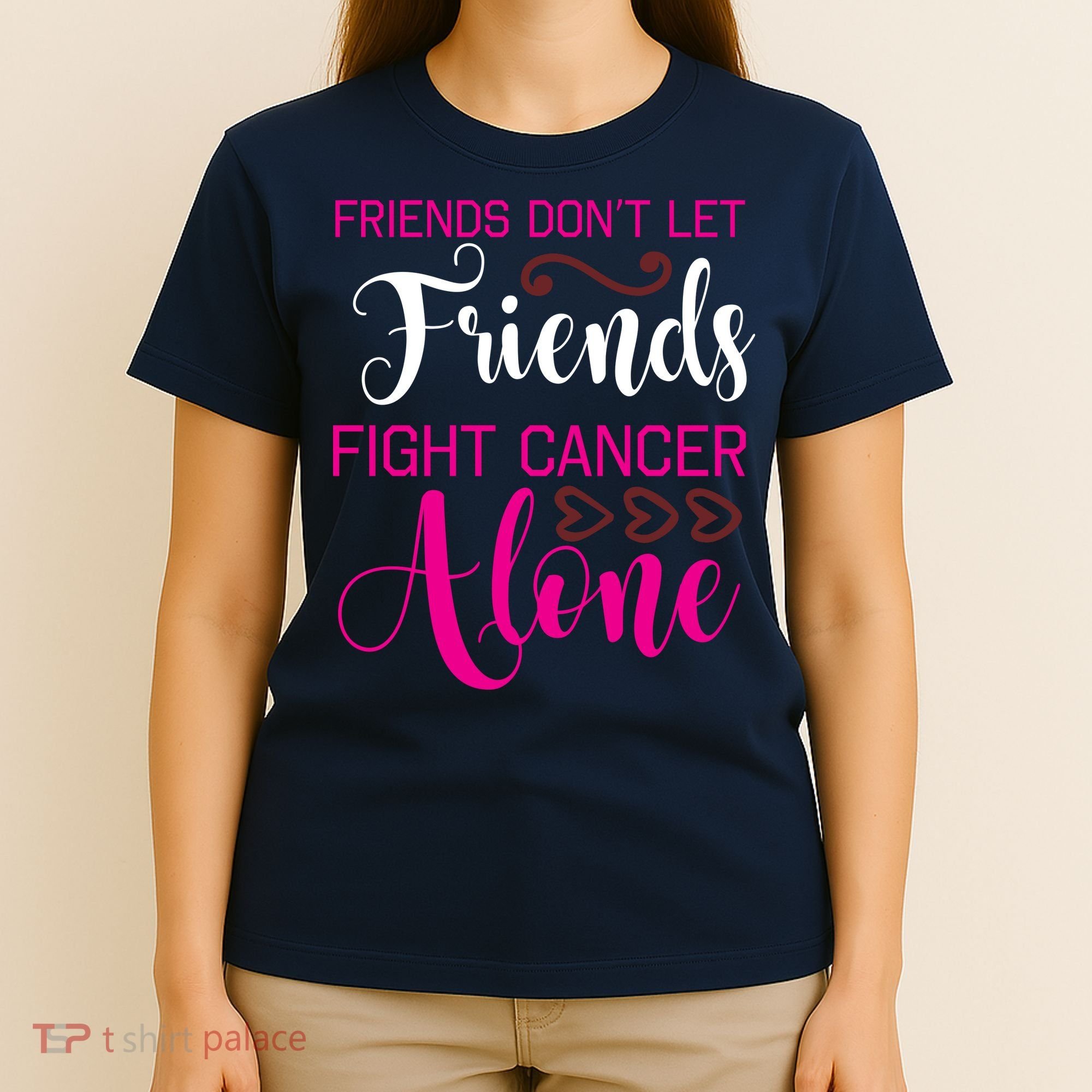 Breast Cancer Awareness Friends Don't Let Friends Fight Cancer Alone T-Shirt