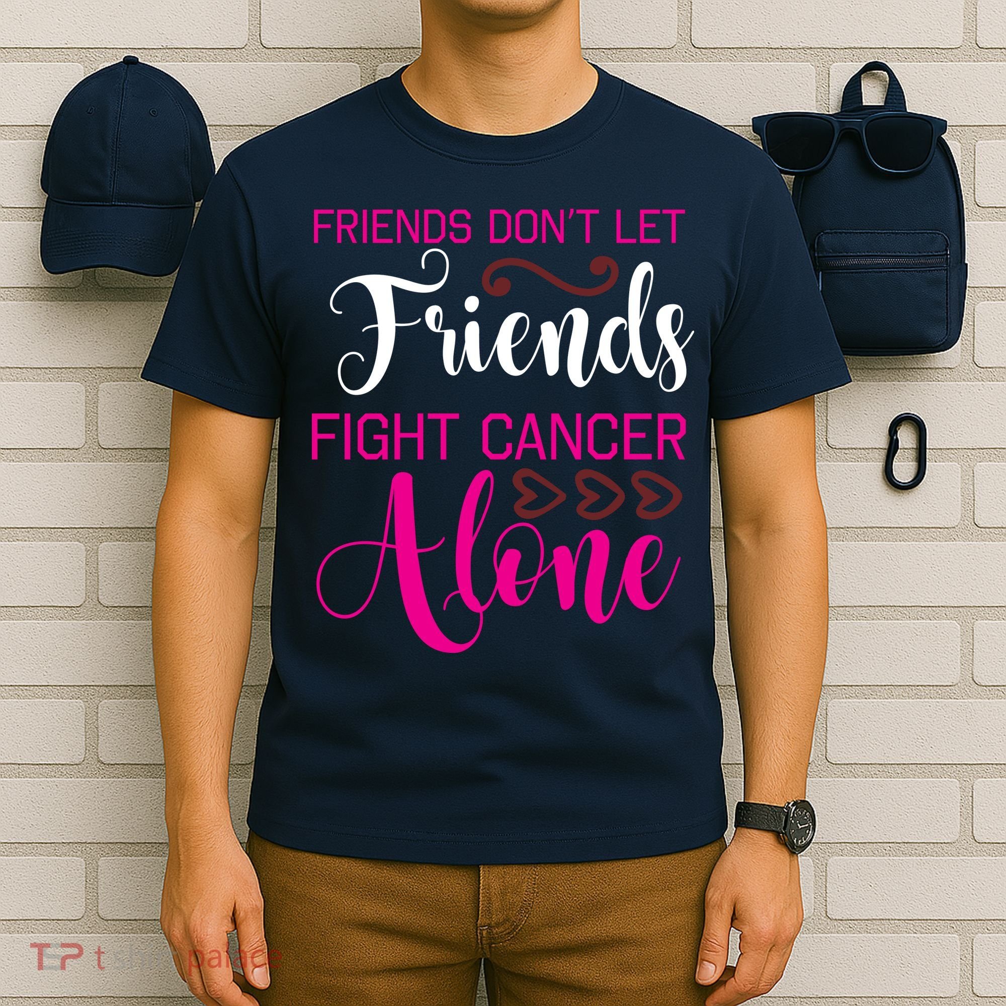 Breast Cancer Awareness Friends Don't Let Friends Fight Cancer Alone T-Shirt