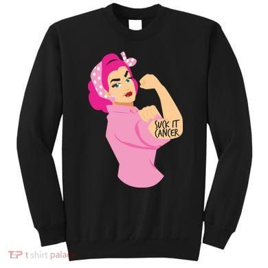Breast Cancer Awareness Quotes Suck It Cancer Support Squad Sweatshirt