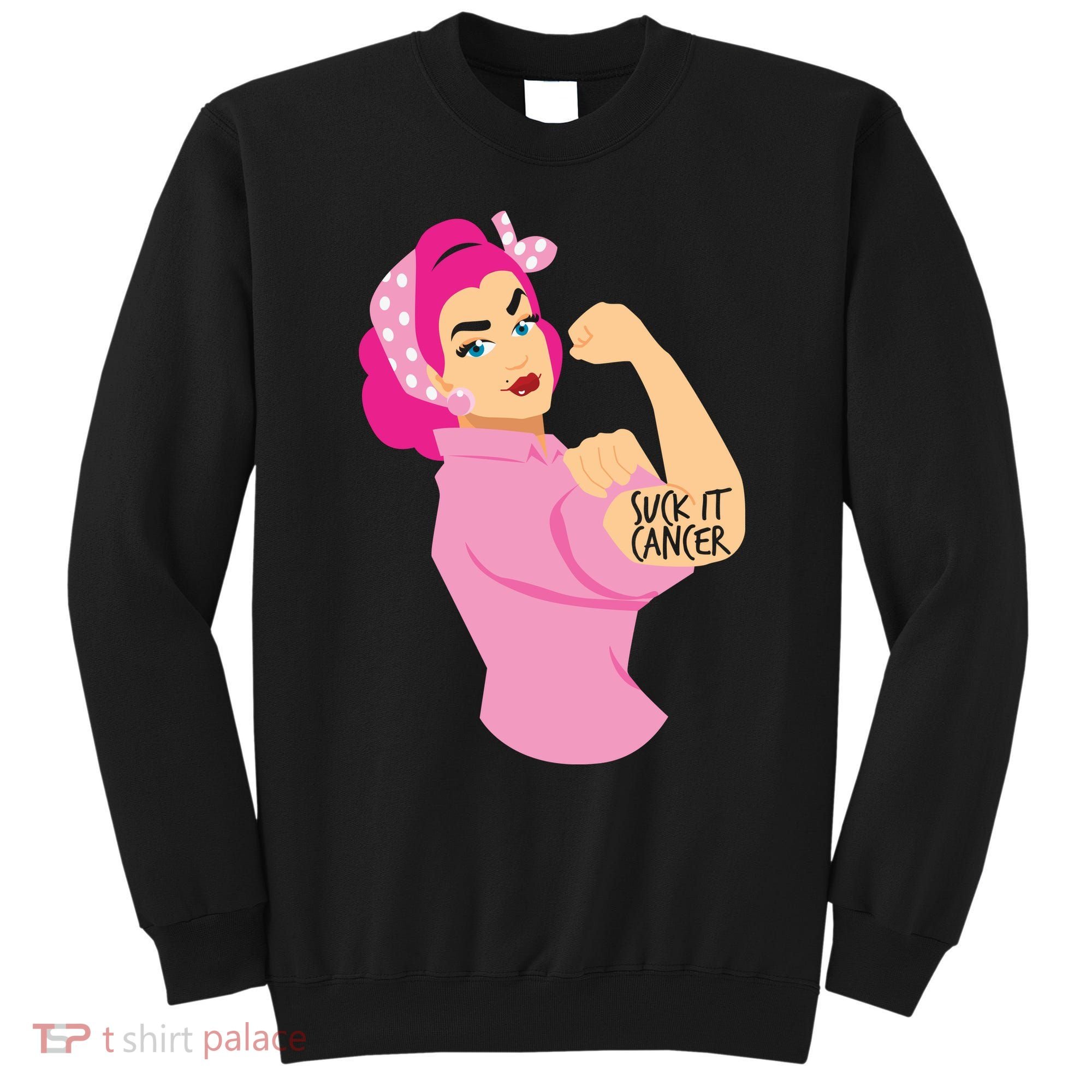 Breast Cancer Awareness Quotes Suck It Cancer Support Squad Sweatshirt