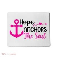 Breast Cancer Awareness Hope Anchors The Soul Mousepad thumb 0