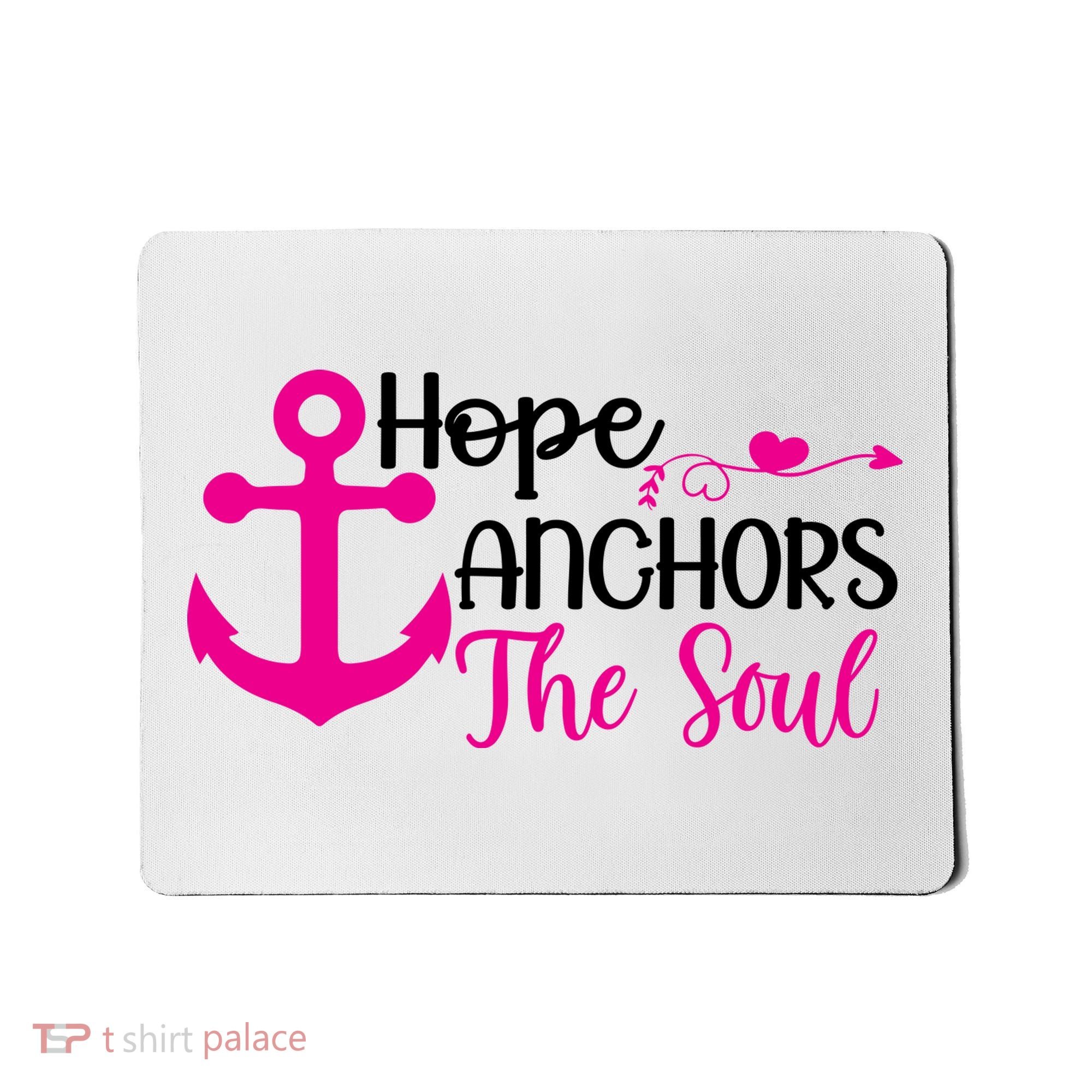 Breast Cancer Awareness Hope Anchors The Soul Mousepad