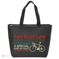 Bike Cyclist Any Idiot Can Ride A Bicycle Funny Tote Bag thumb 0