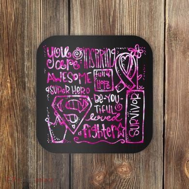 Breast Cancer Awareness Superhero Quotes Coaster