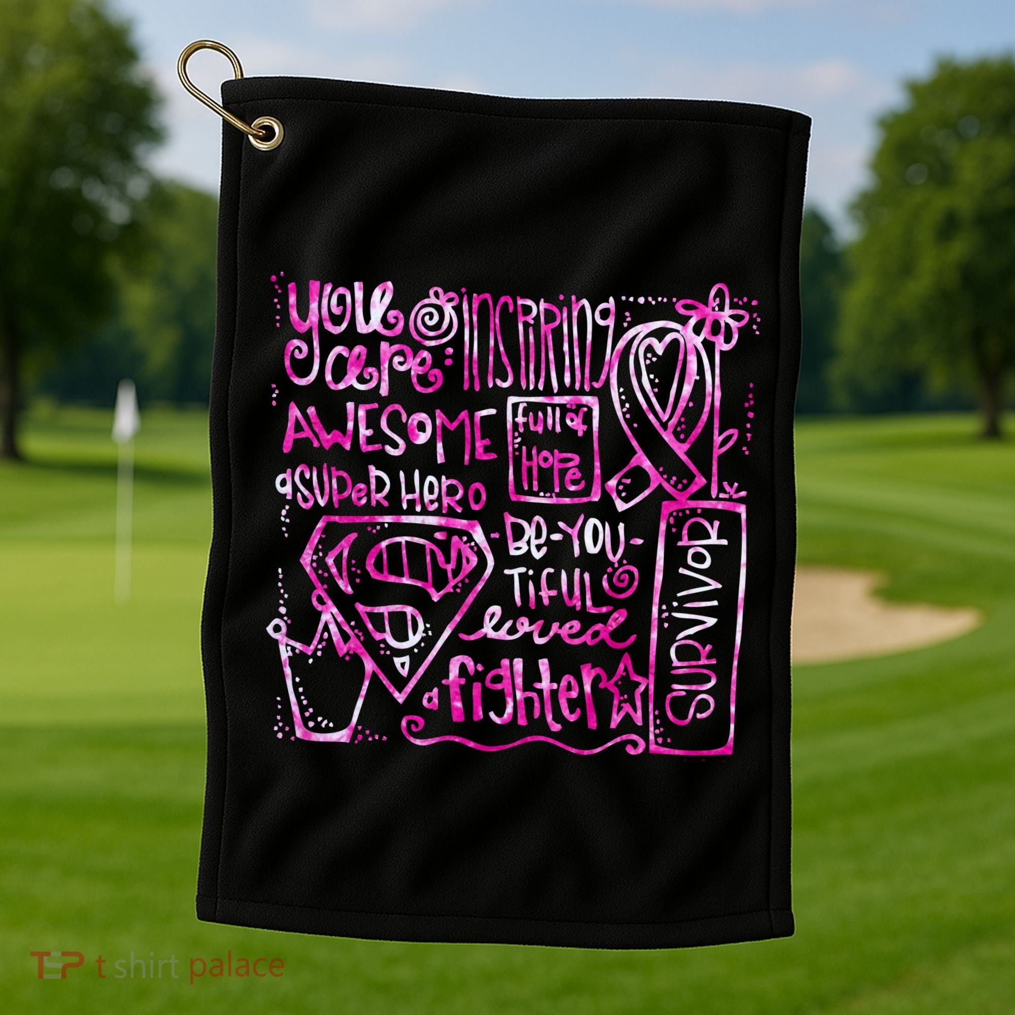 Breast Cancer Awareness Superhero Quotes Golf Towel