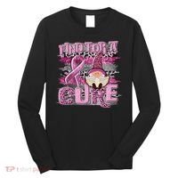 Breast Cancer Awareness Find For A Cure Long Sleeve Shirt thumb 0
