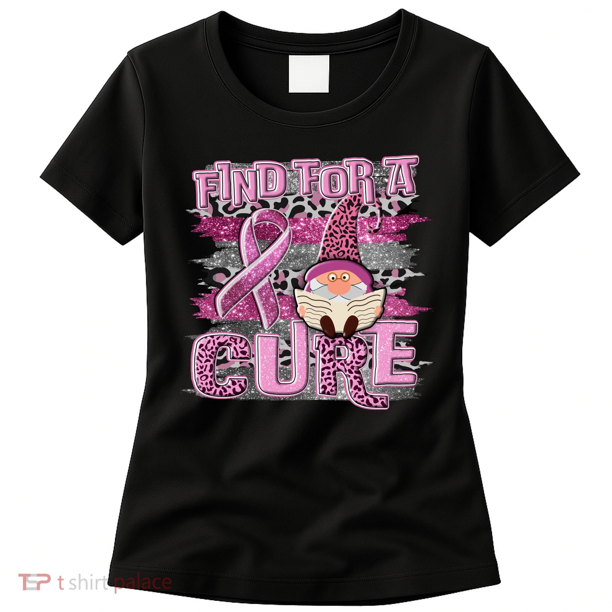 Breast Cancer Awareness Find For A Cure Women's T-Shirt