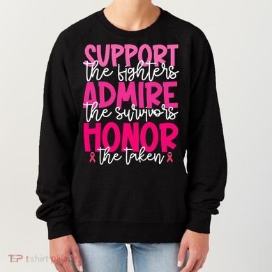 Breast Cancer Awareness Support Admire Honor Ribbon Women's Sweatshirt