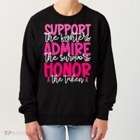 Breast Cancer Awareness Support Admire Honor Ribbon Women's Sweatshirt thumb 0