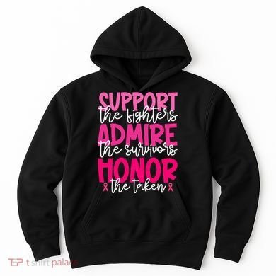 Breast Cancer Awareness Support Admire Honor Ribbon Hoodie