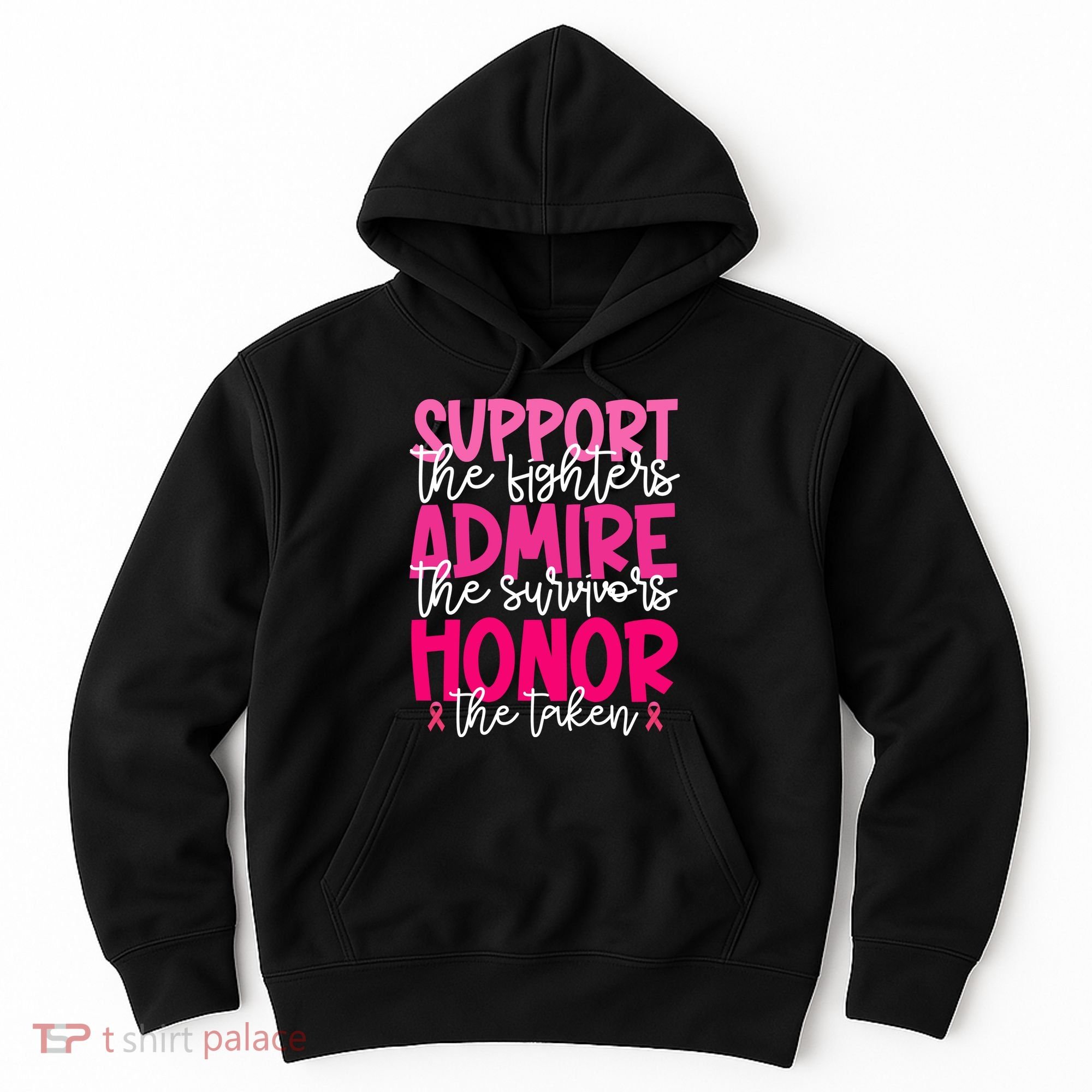 Breast Cancer Awareness Support Admire Honor Ribbon Hoodie