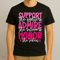 Breast Cancer Awareness Support Admire Honor Ribbon T-Shirt thumb 3