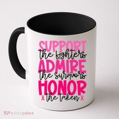 Breast Cancer Awareness Support Admire Honor Ribbon Coffee Mug