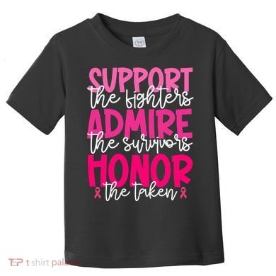 Breast Cancer Awareness Support Admire Honor Ribbon Toddler T-Shirt