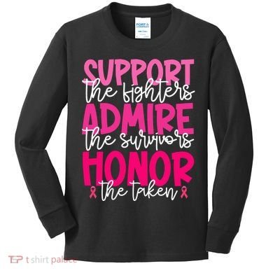 Breast Cancer Awareness Support Admire Honor Ribbon Kids Long Sleeve Shirt