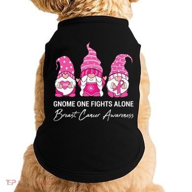 Breast Cancer Awareness Gnome No One Fights Alone Doggie Tank