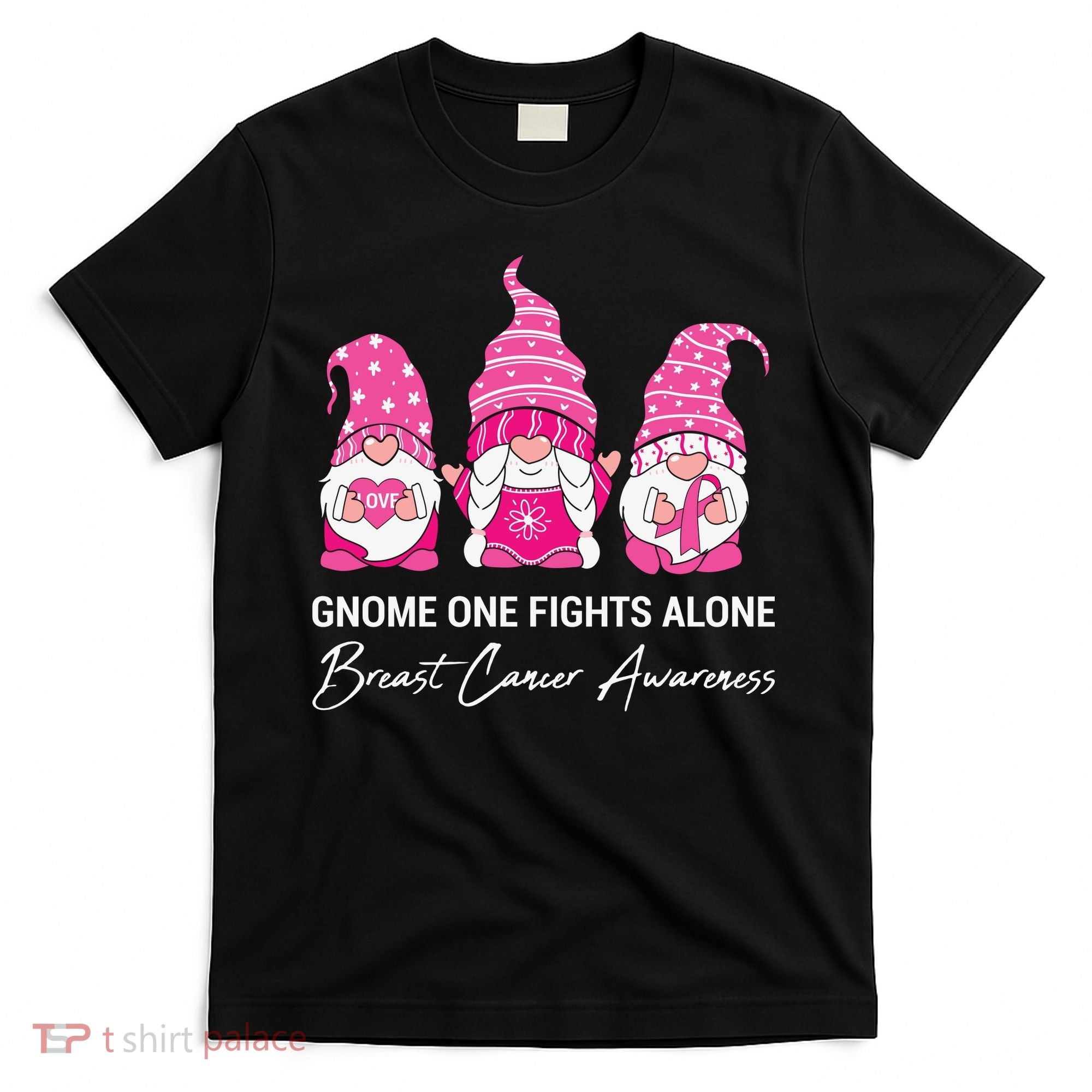 Breast Cancer Awareness Gnome No One Fights Alone T-Shirt