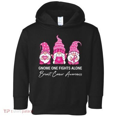 Breast Cancer Awareness Gnome No One Fights Alone Toddler Hoodie